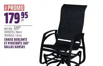 Gagnon - La Grande Quincaillerie CHAISE BERÇANTE ET PIVOTANTE 360° DALLAS KANSAS offer