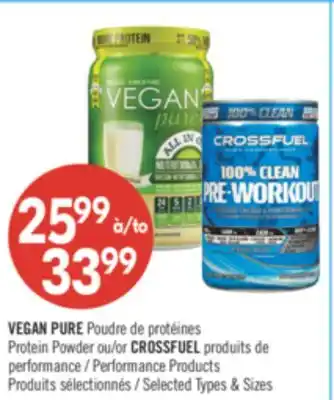 Pharmaprix VEGAN PURE PROTEIN POWDER OR CROSSFUEL PERFORMANCE PRODUCTS offer