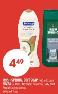 Pharmaprix IRISH SPRING, SOFTSOAP (591 mL) or NIVEA (500 mL) Body Wash offer