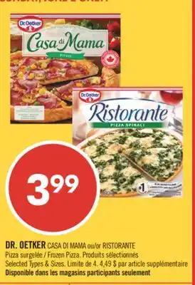 Pharmaprix DR. OETKER CASA DI MAMA or RISTORANTE Frozen Pizza offer