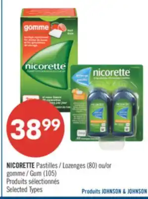 Pharmaprix NICORETTE Lozenges (80) or Gum (105) offer