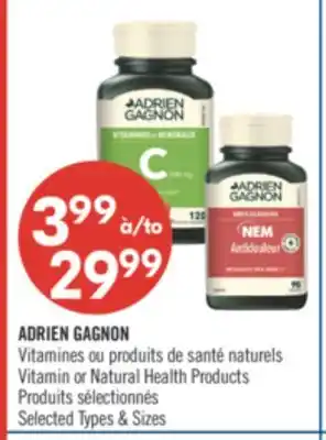 Pharmaprix ADRIEN GAGNON VITAMIN OR NATURAL HEALTH PRODUCTS offer