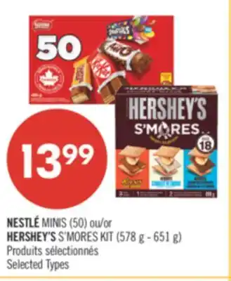 Pharmaprix NESTLÉ MINIS (50) or HERSHEY'S S'MORES KIT (578 g - 651 g) offer