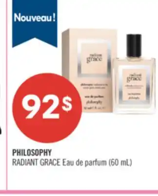 Pharmaprix PHILOSOPHY RADIANT GRACE Eau de parfum (60 mL) offer