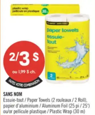 Pharmaprix NO NAME Paper Towels 2 Roll) Aluminum Foil ( 25') or Plastic Wrap (30 m) offer