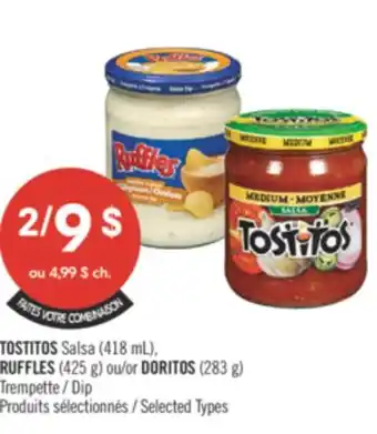 Pharmaprix TOSTITOS Salsa (418 mL), RUFFLES (425 g) or DORITOS (283 g) Dip offer