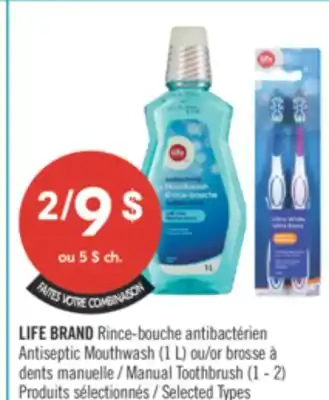 Pharmaprix LIFE BRAND Antiseptic Mouthwash (1 L) or Manual Toothbrush (1 - 2) offer
