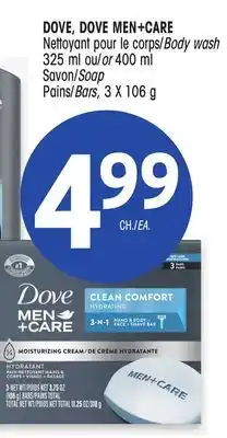 Uniprix DOVE, DOVE MEN+CARE Nettoyant pour le corps/Body wash, Savon/Soap Pains/Bars offer