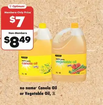 Real Canadian Superstore NO NAME CANOLA OIL OR VEGETABLE OIL, 3L offer