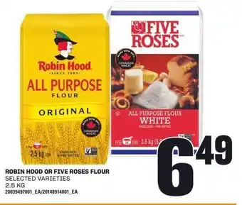 Independent Grocer ROBIN HOOD OR FIVE ROSES FLOUR offer