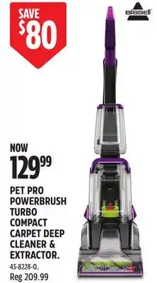 Canadian Tire BISSELL PET PRO POWERBRUSH TURBO COMPACT CARPET DEEP CLEANER & EXTRACTOR offer