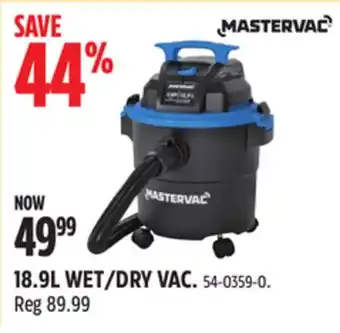 Canadian Tire Mastervac 18.9L WET/DRY VAC offer