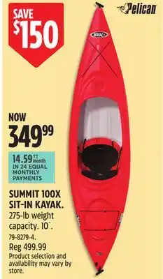 Canadian Tire Pelican SUMMIT 100X SIT-IN KAYAK offer