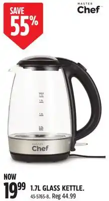 Canadian Tire Master Chef 1.7L GLASS KETTLE offer