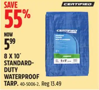 Canadian Tire Certified 8 X 10´ STANDARD DUTY WATERPROOF TARP offer