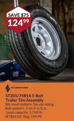 Princess Auto THE CARLSTAR GROUP ST205/75R14 5-Bolt Trailer Tire Assembly offer
