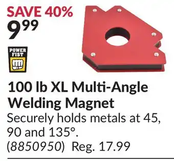 Princess Auto 100 lb XL Multi-Angle Welding Magnet offer