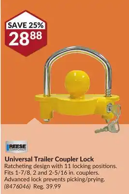 Princess Auto Reese Towpower Universal Trailer Coupler Lock offer