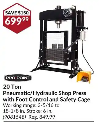 Princess Auto 20 Ton Pneumatic/Hydraulic Shop Press with Foot Control and Safety Cage offer