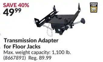 Princess Auto Power Fist Transmission Adapter for Floor Jacks offer