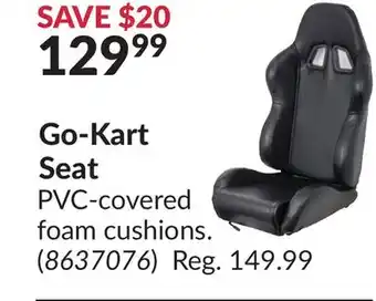 Princess Auto Go-Kart Seat offer