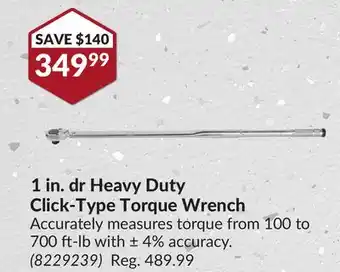 Princess Auto 1 in. dr Heavy Duty Click-Type Torque Wrench offer