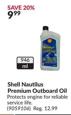 Princess Auto Shell Nautilus Premium Outboard Oil offer