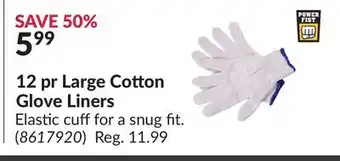 Princess Auto 12 pr Large Cotton Glove Liners offer