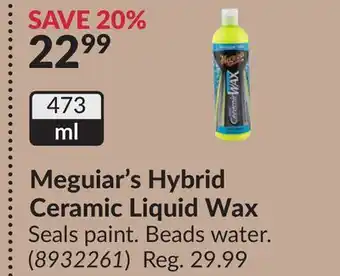 Princess Auto Meguiar's Hybrid Ceramic Liquid Wax Seals paint offer