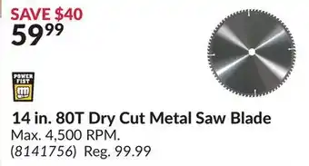 Princess Auto 14 in. 80T Dry Cut Metal Saw Blade offer