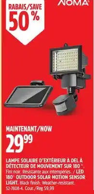 Canadian Tire NOMA LED 180° OUTDOOR SOLAR MOTION SENSOR LIGHT offer