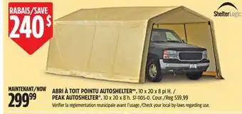 Canadian Tire SHELTER LOGIC PEAK AUTOSHELTER offer