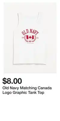 Old Navy Old Navy Matching Canada Logo Graphic Tank Top offer