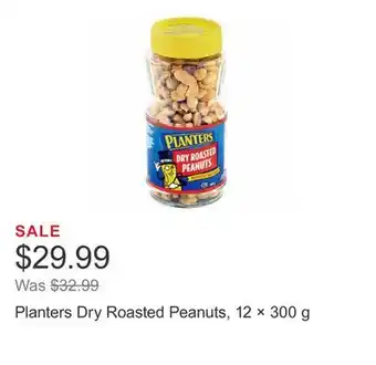 Costco Planters Dry Roasted Peanuts, 12 × 300 g offer