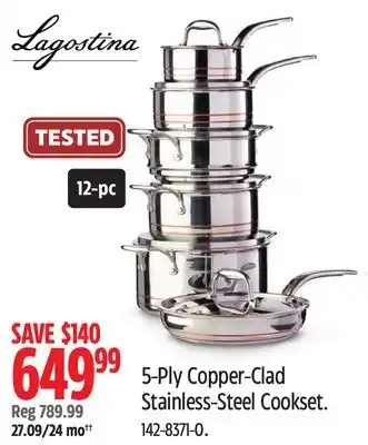Canadian Tire Lagostina 5-Ply Copper-Clad Stainless-Steel Cookset offer