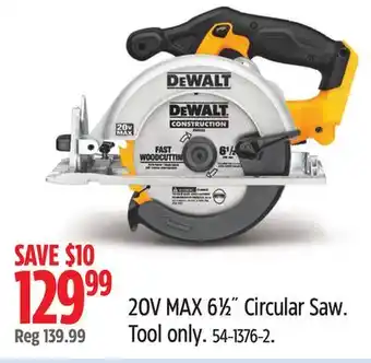 Canadian Tire DEWALT 20V MAX 6 1⁄2 Circular Saw offer