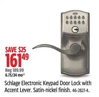 Canadian Tire Schlage Electronic Keypad Door Lock with Accent Lever offer