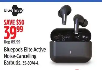 Canadian Tire BLUEHIVE Bluepods Elite Active Noise-Cancelling Earbuds offer