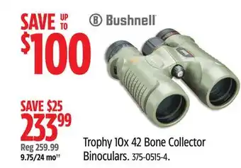 Canadian Tire Bushnell Trophy 10x 42 Bone Collector Binoculars offer