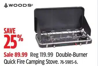 Canadian Tire WOODS Double-Burner Quick Fire Camping Stove offer