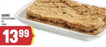 Marché Adonis ADONIS FLAT BEEF KEBBE UN LARGE offer
