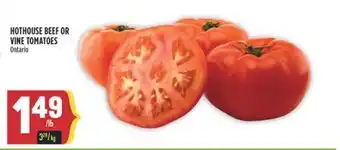Marché Adonis HOTHOUSE BEEF OR VINE TOMATOES offer