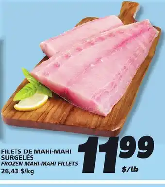 IGA FROZEN MAHI-MAHI FILLETS offer