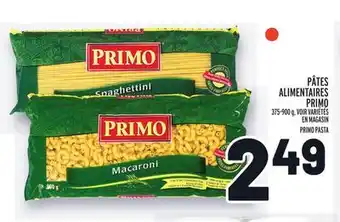Metro PÂTES ALIMENTAIRES PRIMO | PRIMO PASTA offer