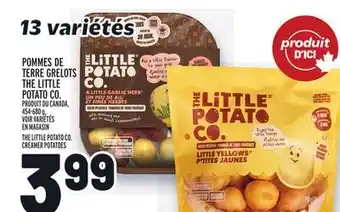 Metro POMMES DE TERRE GRELOTS THE LITTLE POTATO CO. | THE LITTLE POTATO CO. CREAMER POTATOES offer