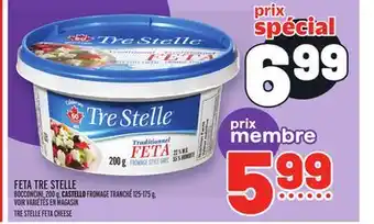 Metro FETA TRE STELLE | TRE STELLE FETA CHEESE offer