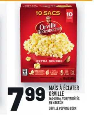 Metro MAÏS À ÉCLATER ORVILLE | ORVILLE POPPING CORN offer