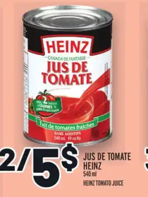 Metro JUS DE TOMATE HEINZ | HEINZ TOMATO JUICE offer