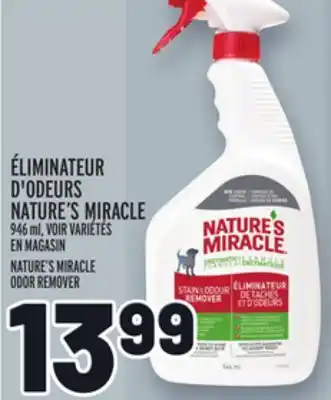 Metro ÉLIMINATEUR D'ODEURS NATURE'S MIRACLE | NATURE'S MIRACLE ODOR REMOVER offer