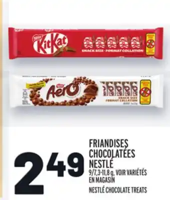 Metro FRIANDISES CHOCOLATÉES NESTLÉ | NESTLÉ CHOCOLATE TREATS offer